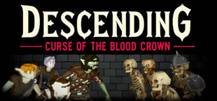 Descending: Curse of the Blood Crown