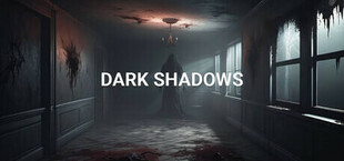 Dark Shadows