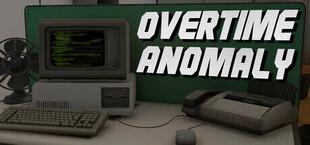 Overtime Anomaly