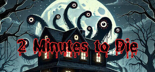 2 Minutes to Die