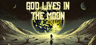 God Lives In The Moon