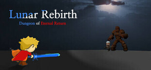 Lunar Rebirth: Dungeon of Eternal Return