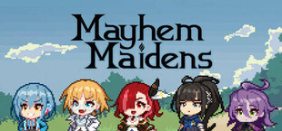 Mayhem Maidens