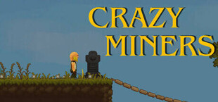 Crazy Miners