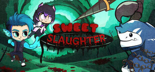 Sweet Slaughter