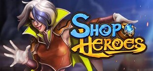 Shop Heroes