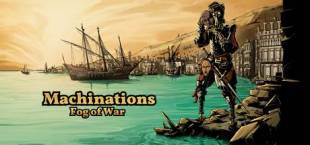 Machinations: Fog of War