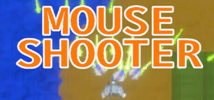 Mouse Shooter