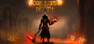 Conjured Through Death