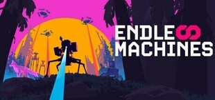 Endless Machines