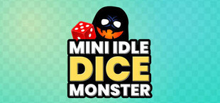 Mini Idle Dice Monster