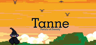 Tanne: Portals of Eternity