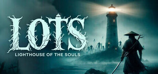 Lighthouse Of The Souls (LOTS)