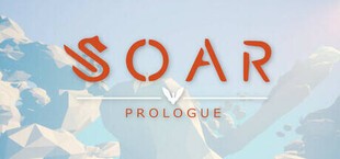 Soar: Prologue