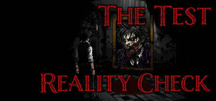 The Test: Reality Check