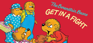 The Berenstain Bears Get in a Fight