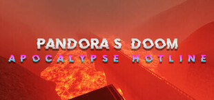 Pandora's Doom: Apocalypse Hotline