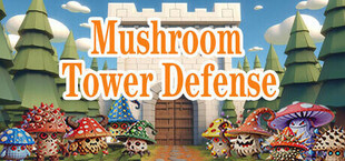 魔菇塔防 Mushroom Tower Defense