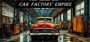 Car Factory Empire