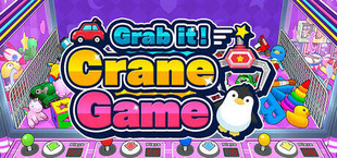 Grab it! Crane Game