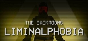 The Backrooms: Liminalphobia