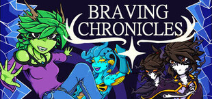 Braving Chronicles