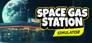 Space Gas Station Simulator