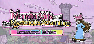 Monster Girls and the Mysterious Adventure Remastered Edition