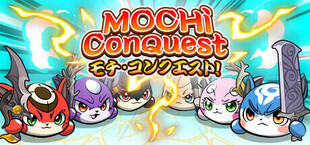 Mochi Conquest