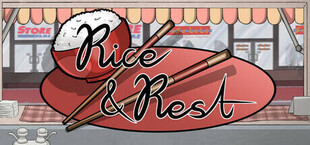 Rice & Rest