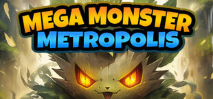 Mega Monster Metropolis