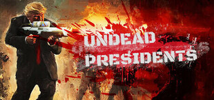 Undead Presidents