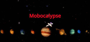 Mobocalypse