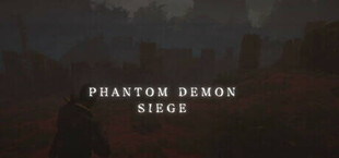 Phantom Demon Siege