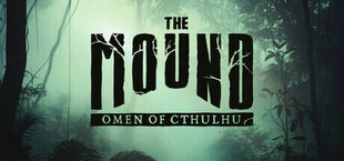 The Mound: Omen of Cthulhu