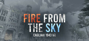 Fire from the sky: Cagliari 1943 VR