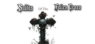 Saints of the Fallen Cross