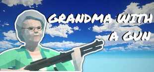 Grandma With A Gun