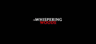 The Whispering Woods