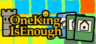 One King Is Enough