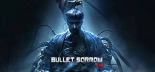 Bullet Sorrow VR