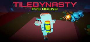 TileDynasty FPS Arena