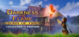 Darkness and Flame: Born of Fire Collector's Edition