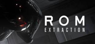 ROM: Extraction