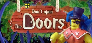 Don't open the doors!