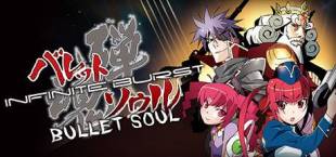 BULLET SOUL INFINITE BURST