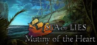 Sea of Lies: Mutiny of the Heart Collector's Edition