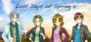 Last Days of Spring 2