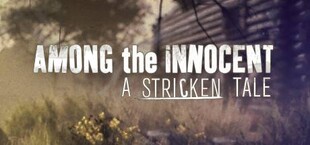 Among the Innocent: A Stricken Tale