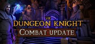 VR Dungeon Knight